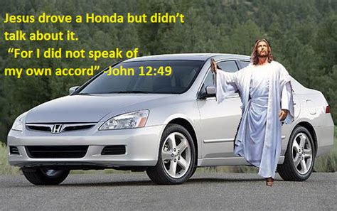 fake honda si jesus is watching|Jesus drove a Honda .